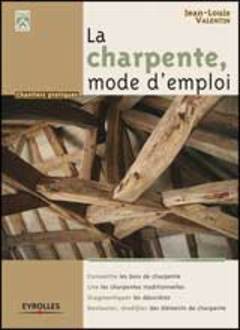 Le guide pour tout savoir sur les charpentes - Batiweb