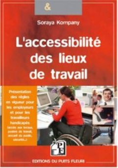 Un guide pour l'accessibilité au travail - Batiweb
