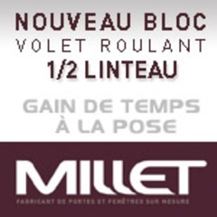 LE NOUVEAU BLOC VOLET ROULANT MILLET POUR ½ LINTEAUX - Batiweb