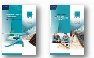 La FFIE lance deux nouveaux guides pratiques - Batiweb