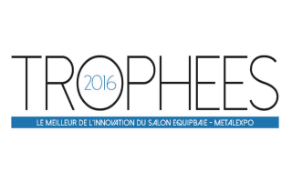Trophées 2016 Equipbaie – Metalexpo : les nominés sont…  - Batiweb