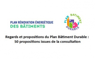 Le Plan de rénovation énergétique des bâtiments inspire 50 propositions au Plan Bâtiment Durable - Batiweb