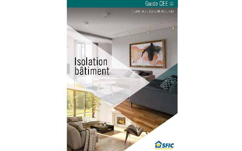 SFIC publie un guide CEE dédié à l'isolation - Batiweb