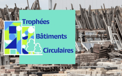 Trophées Bâtiments Circulaires 2022 : les lauréats...