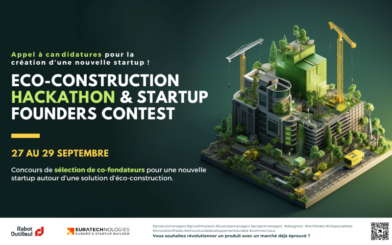Un concours pour la création d’une nouvelle start-up dédiée à l’éco-construction - Batiweb