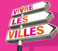 La 4ème édition de « Vivre les Villes » .... C'EST PARTI ! - Batiweb