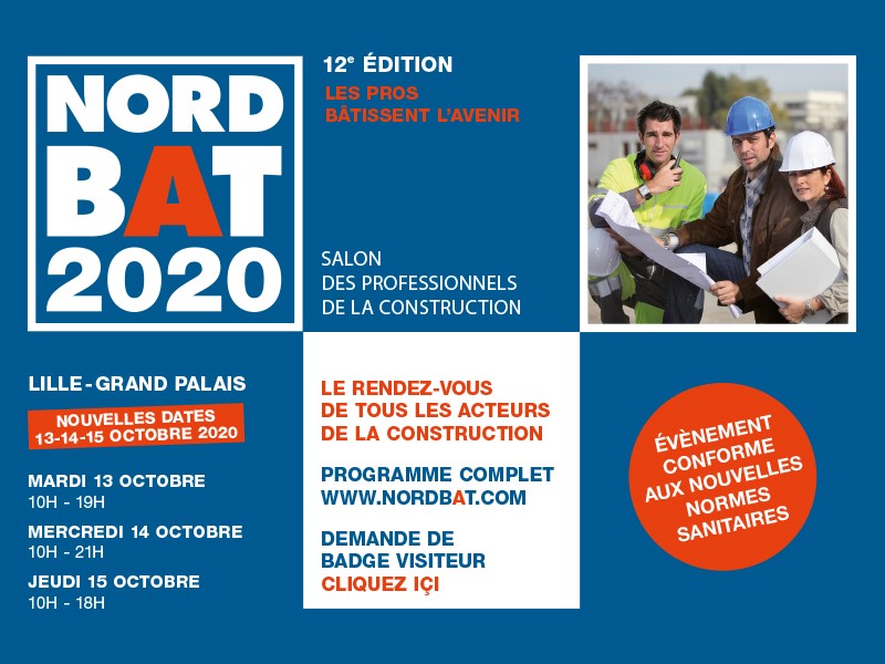 SALON NORDBAT 2020 - 13/14/15 octobre - Lille Grand Palais - Batiweb