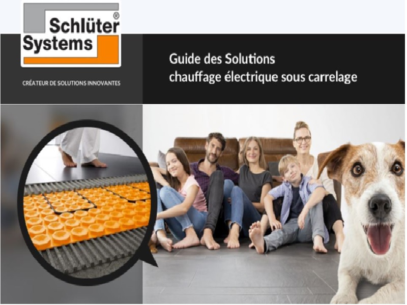 Schlüter systems : Guide des solutions de chauffage électrique sous carrelage - Batiweb