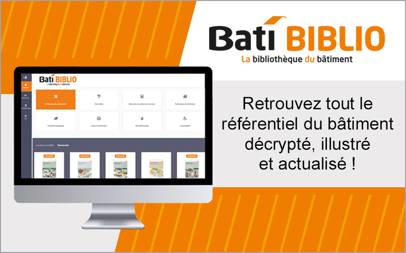 Bati BIBLIO : la Bibliothèque numérique du Bâtiment - Batiweb