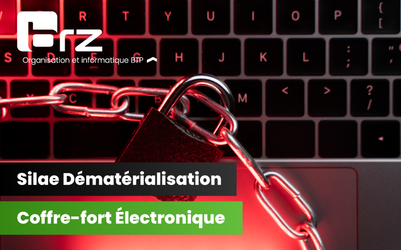 Silae Dématérialisation par BRZ : coffre-fort électronique - Batiweb