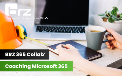 BRZ 365 Collab' : coaching Microsoft 365