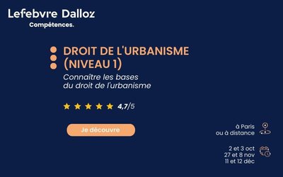 Formation Droit de l’urbanisme (niveau 1)