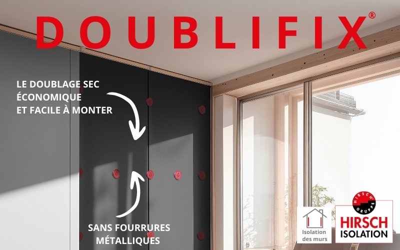 Doublifix® : le doublage de mur intérieur sans prise de tête - Batiweb