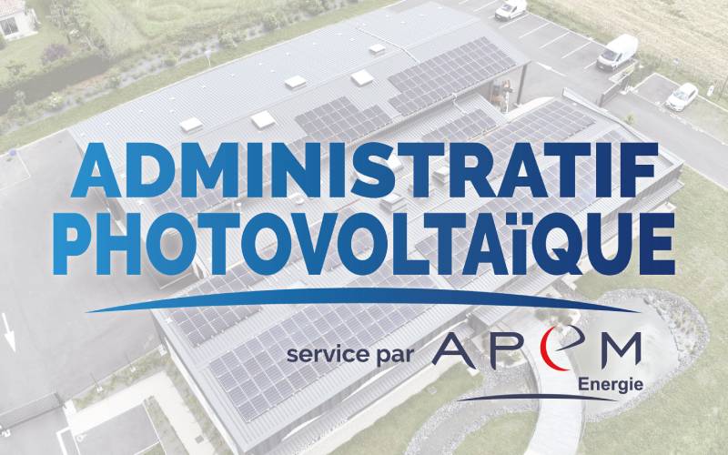 Gestion administrative pour projets PV toutes puissances - Batiweb