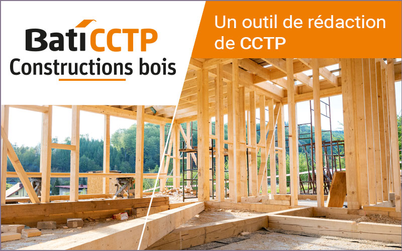 Bati CCTP Constructions bois - Batiweb