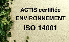 LA SOCIETE ACTIS CERTIFIÉE ISO 14001. La concrétisation d'un engagement de l'entreprise en faveur du développement durable - Batiweb