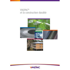 VMZINC  et la construction durable Une brochure  synonyme  