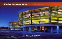 Kawneer édite une documentation sur les bâtiments scolaires - Batiweb