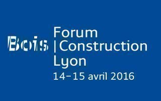 Le forum Bois Construction Lyon du 14 au 15 avril - Batiweb