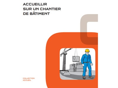Information prévention : Accueillir sur un chantier de bâtiment Batiweb Information prévention : Accueillir sur un chantier de bâtiment Batiweb
