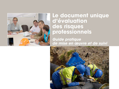 Information prévention : Le document unique d'évaluation des risques professionnels - Guide pratique de mise en œuvre et de suivi Batiweb Information prévention : Le document unique d'évaluation des risques professionnels - Guide pratique de mise en œuvre et de suivi Batiweb