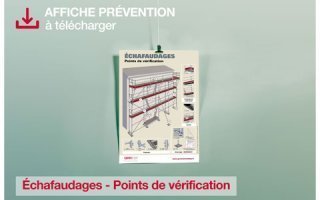 Information prévention : Échafaudages - Points de vérification Batiweb Information prévention : Échafaudages - Points de vérification Batiweb