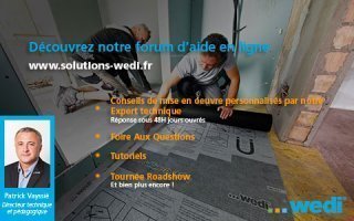 Découvrez notre forum d’aide en ligne : www.solutions-wedi.fr - Batiweb
