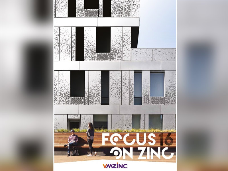 VMZINC dévoile son magazine FOCUS ON ZINC N°16 : des réalisations internationales vitrines des solutions VMZINC - Batiweb