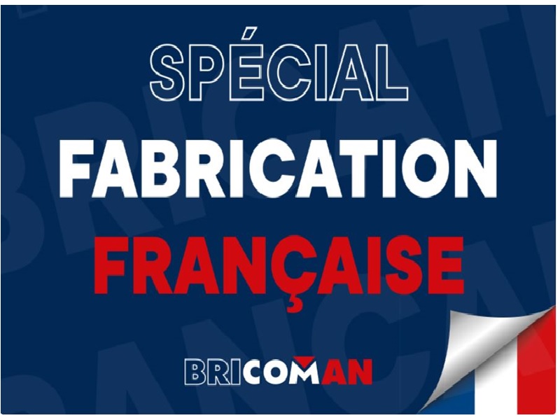 Bricoman valorise la fabrication française - Batiweb