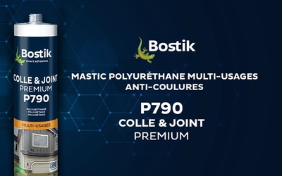Le nouveau mastic multi-usages BOSTIK P790 COLLE &...