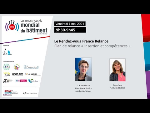 Le Rendez-vous France Relance : Plan de relance " Insertion et compétences " - Batiweb