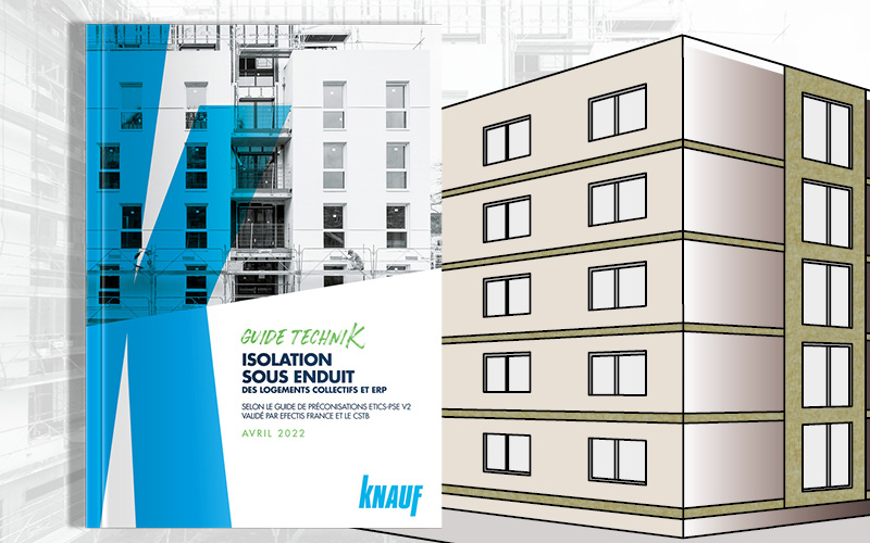 Isolation des façades : découvrez le nouveau guide Knauf pour faire le bon choix en ITE ! - Batiweb