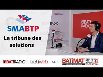 La tribune des solutions avec SMABTP