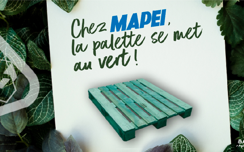 Palettes éco-conçues : Chez MAPEI, la palette se met au vert ! - Batiweb