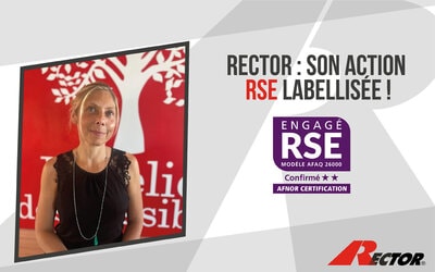 Rector : son action RSE labellisée