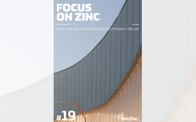 Nouveau focus on zinc #19 : un voyage inspirant à travers le monde pour découvrir la richesse des projets en zinc VMZINC® - Batiweb