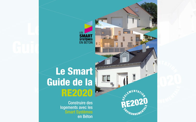 Le Smart Guide de la RE2020 est paru : des solutions préfabriquées en béton pour construire conforme et durable ! - Batiweb