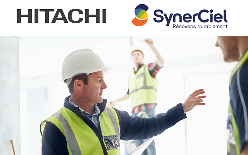 Hitachi Cooling & Heating s’associe à Synerciel - Batiweb