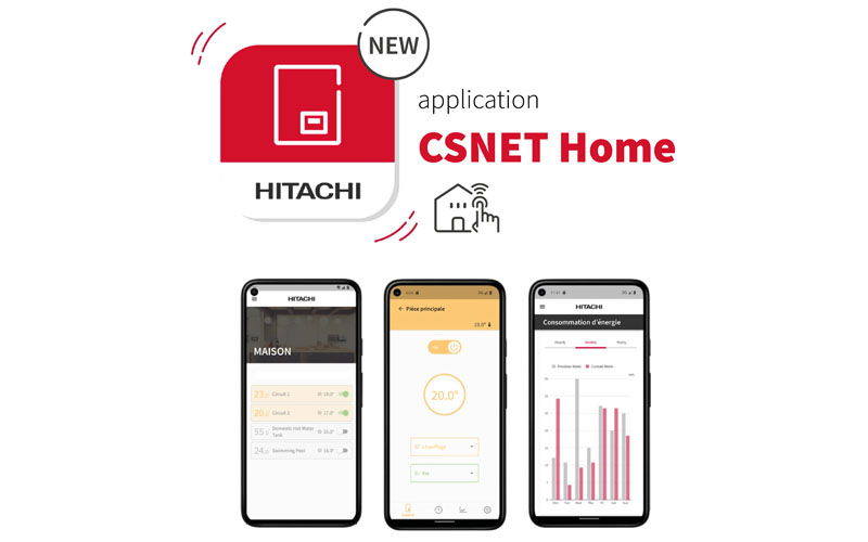 Hitachi Cooling & Heating booste l’intelligence de ses Pompes à chaleur YUTAKI avec la nouvelle application CSNET Home - Batiweb