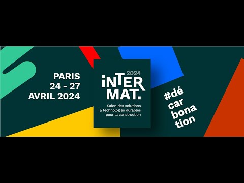 INTERMAT Paris 2024 - Batiweb