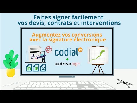 Augmentez vos conversions avec la signature électronique intégrée au logiciel de gestion Codial - Batiweb