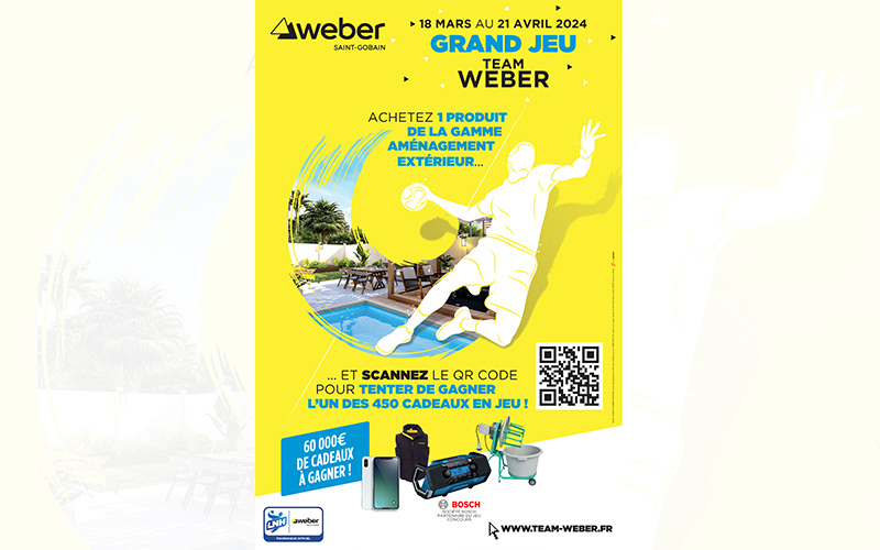 Grand jeu Team Weber du 18 mars au 21 avril : Weber anime les négoces et récompense les artisans ! - Batiweb