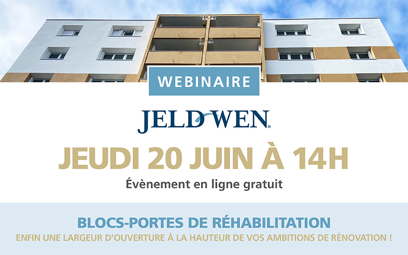 Webinaire blocs-portes de réhabilitation - Batiweb