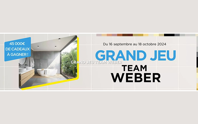 Weber anime à nouveau les négoces et récompense les artisans & particuliers avec son grand jeu team Weber du 16 septembre au 18 octobre - Batiweb