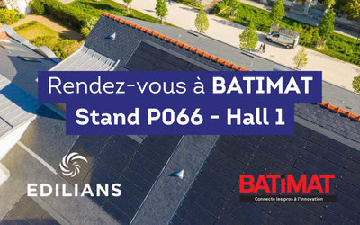 EDILIANS à BATIMAT : le RDV de l’Evidence...