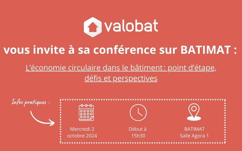 Économie circulaire dans le Bâtiment : une conférence dédiée à Batimat - Batiweb