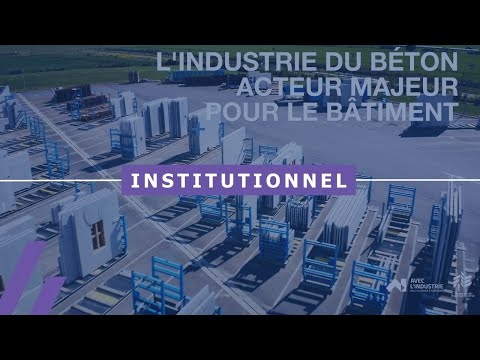 [KP1] L’industrie du béton, acteur engagé dans la construction durable - Batiweb