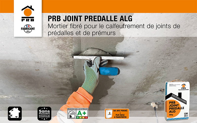 PRB JOINT PRÉDALLE ALG : le mortier spécial pour calfeutrement de joints de prédalles et de prémurs - Batiweb