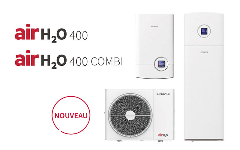 Hitachi lance airH2O 400 COMBI : des pompes à chaleur air/eau avec ballon ECS - Batiweb