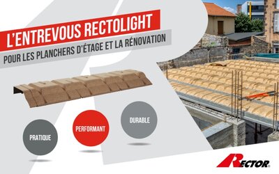 Rectolight : l'entrevous idéal pour vos rénovations